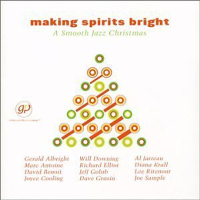 Various Artists - Making Spirits Bright - A Smooth Jazz Christmas (CD)