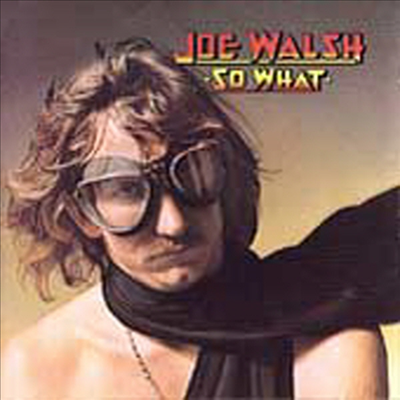 Joe Walsh - So What (CD)