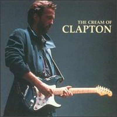 Eric Clapton - The Cream Of Clapton (CD)