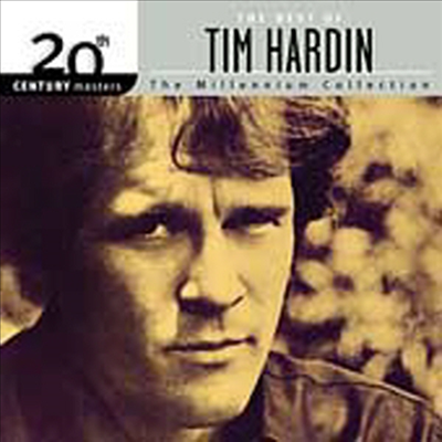 Tim Hardin - Millennium Collection - 20Th Century Masters (CD)