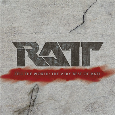 Ratt - Tell The World: The Very Best Of Ratt (CD)