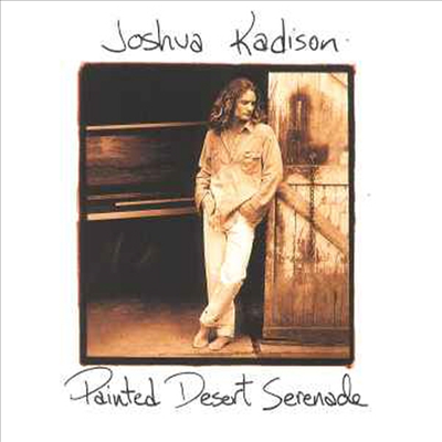 Joshua Kadison - Painted Desert Serenade (CD)