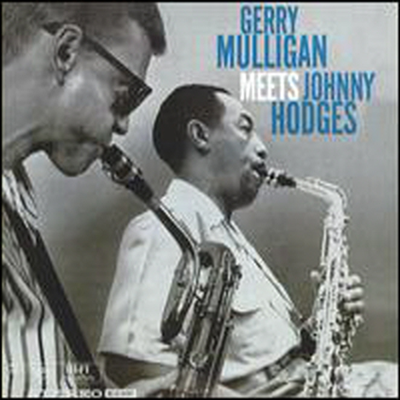 Gerry Mulligan / Johnny Hodges - Gerry Mulligan Meets Johnny Hodges (Remastered)(Digipack)(CD)