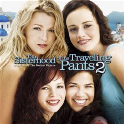 O.S.T. - Sisterhood Of The Traveling Pants 2 (CD-R)