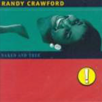 Randy Crawford - Naked & True (CD-R)
