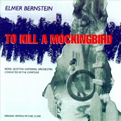 O.S.T.(Elmer Bernstein) - To Kill A Mockingbird (앵무새 죽이기)(CD)