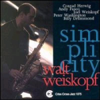 Walt Weiskopf - Simplicity (CD)