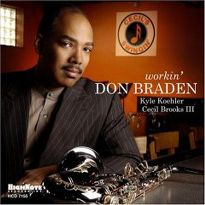 Don Braden - Workin&#39; (CD)