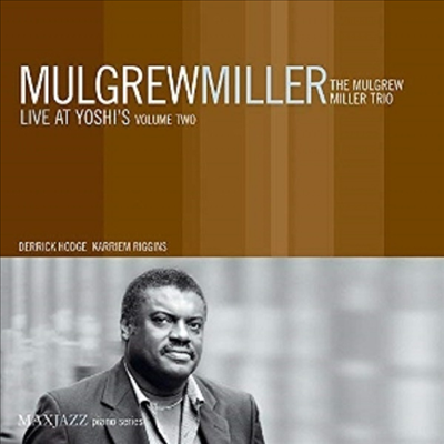 Mulgrew Miller - Live At Yoshi&#39;s Vol.2 (Digipak)(CD)