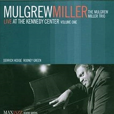 Mulgrew Miller - Live At The Kennedy Center Vol.1 (Digipak)(CD)