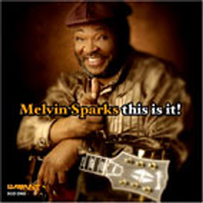 Melvin Sparks - This Is It! (CD)