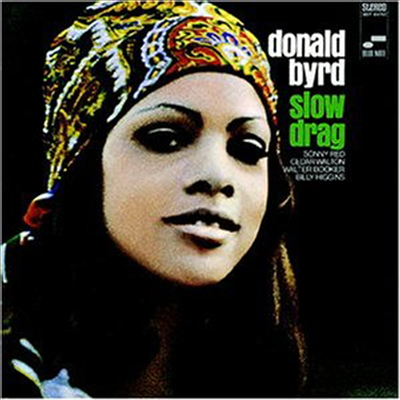 Donald Byrd - Slow Drag (RVG Edition)(CD)