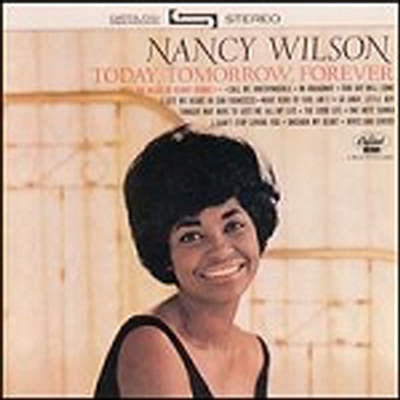 Nancy Wilson - Today, Tomorrow, Forever (CD-R)