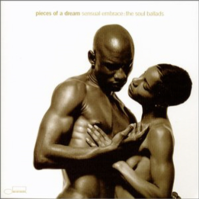 Pieces Of A Dream - Sensual Embrace (CD)