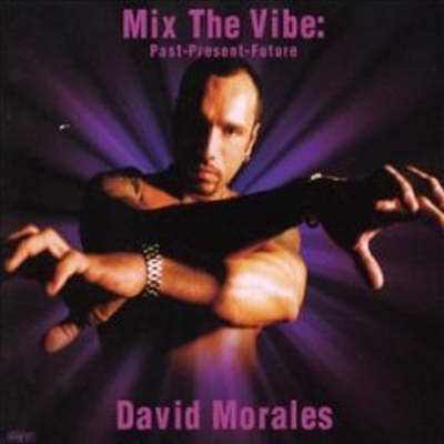 David Morales - Mix The Vibe - Past Present Future (Digipack) (2CD)