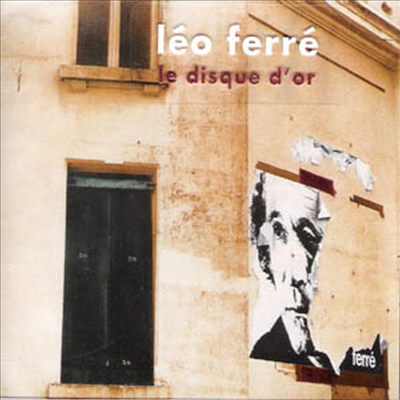 Leo Ferre - Le Disque D&#39;or (CD)