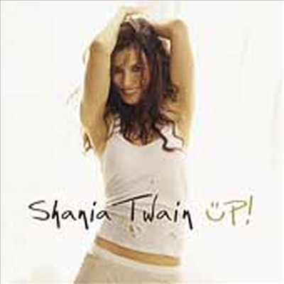 Shania Twain - Up!