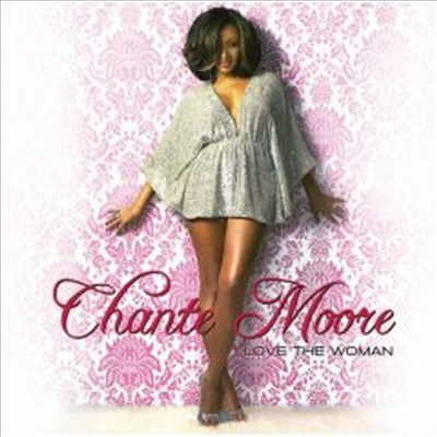 Chante Moore - Love The Woman (CD)