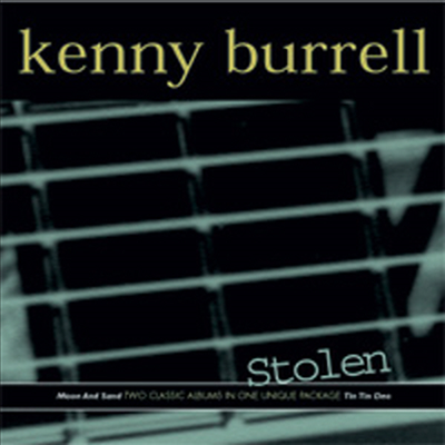 Kenny Burrell - Stolen Moments (Tin Tin Deo / Moon And Sand)