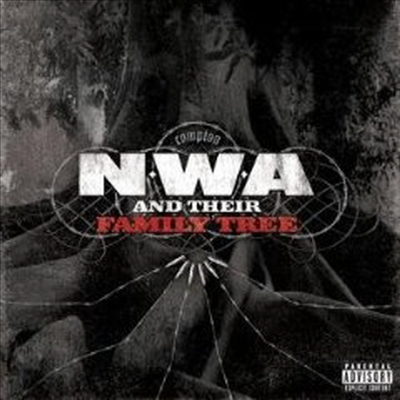 N.W.A (Niggaz With Attitude) - N.W.A And Their Family Tree (CD)