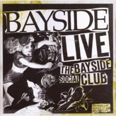 Bayside - Live At The Bayside Social Club (CD)