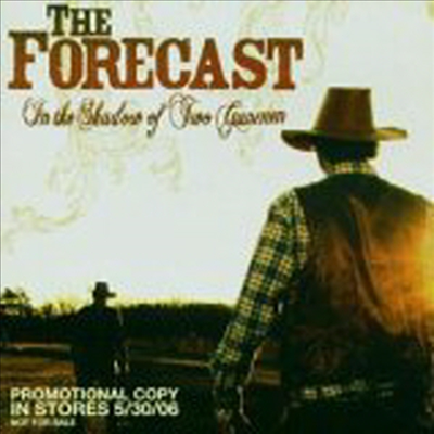 Forecast - In the Shadow of Two Gunmen (CD)