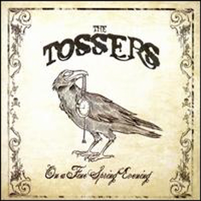 Tossers - On A Fine Spring Evening (CD)