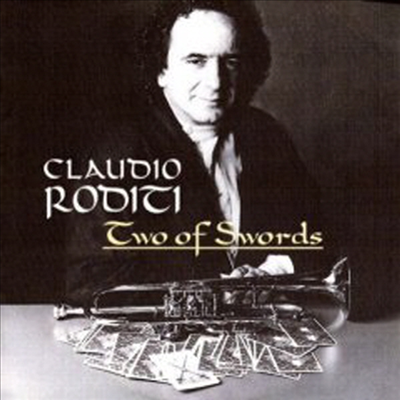 Claudio Roditi - Two Of Swords