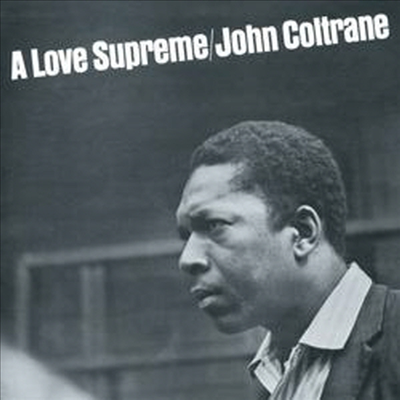 John Coltrane - A Love Supreme (Remastered)(CD)