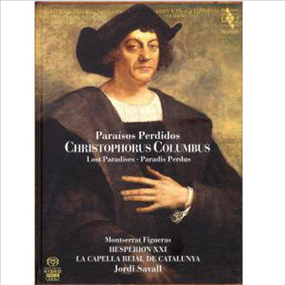 크리스토퍼 콜럼버스 : 실낙원 (Christophorus Columbus : Les Paradis Perdus) (2 SACD Hybrid) (+ 하드커버 북) - Jordi Savall