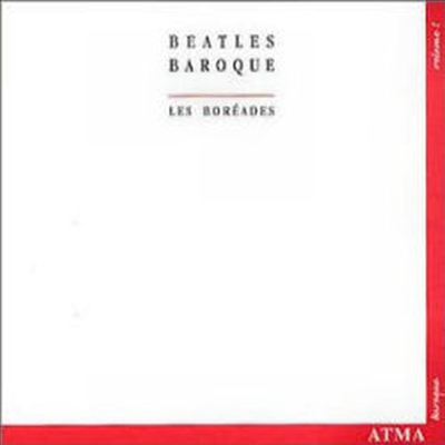 비틀즈 바로크 1집 (Beatles Baroque)(CD) - Les Boreades