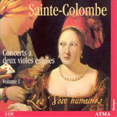 생뜨 꼴롱브 : 두 대의 비올을 위한 합주곡 1집, 1-18번 (Sainte-Colombe : Concerts A Deux Violes Esgales, N0.1-18, Vol.1) (2CD) - Margaret Little