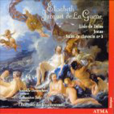 엘리자베스 클로드 자크 드 라 게르 : 칸타타, 하프시코드 조곡 (Elisabeth-Claude Jacquet de la Guerre : Cantata, Harpsichord Suite No.2)(CD) - Isabelle Besrochers