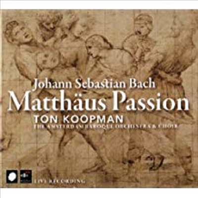 바흐 : 마태 수난곡 (Bach : Matthaus Passion BWV244) (2CD) - Ton Koopman