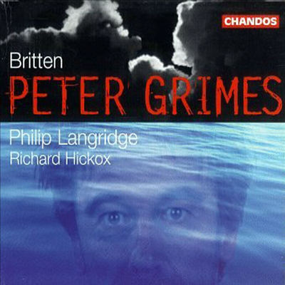 브리튼 : 피터 그라임즈 (Britten : Peter Grimes) (2CD) - Philip Langridge