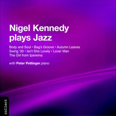 나이젤 케네디 - 재즈 앨범 (Nigel Kennedy - Plays Jazz)(CD) - Nigel Kennedy