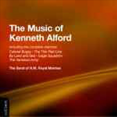 케니스 앨포드의 음악 (The Music of Kenneth Alford)(CD) - H.M. Royal Marines