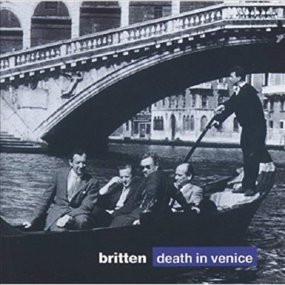 브리튼 : 베니스에서 죽다 (Britten : Death in Venice) (2CD) - Steuart Bedford