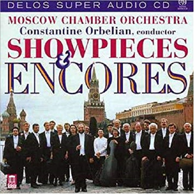 관현악 소품과 앙코르 (Moscow Chamber Orchestra - Showpieces & Encores) (SACD Hybrid) - Constantine Orbelian