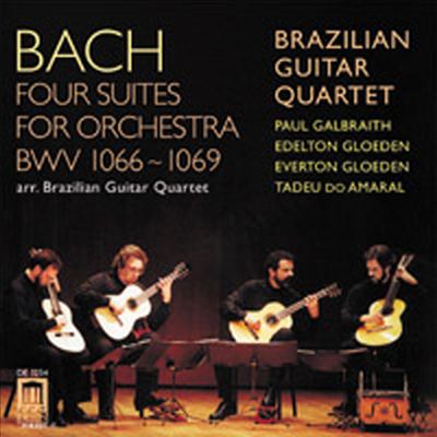 바흐 : 기타로 연주하는 관현악 모음곡 (Bach : Four Suites for Orchestra And Brazilian Guitar Quartet)(CD) - Brazilian Guitar Quartet