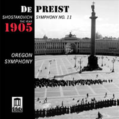 쇼스타코비치 : 교향곡 11번 &#39;1905년&#39; (Shostakovich : Symphony No.11)(CD) - James Depreist