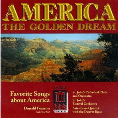 아메리카 - 골든 드림 (America, The Golden Dream)(CD) - Donald Pearson