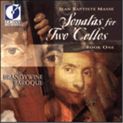 장 바티스트 마세 : 두 대의 첼로를 위한 소나타 1권 (Jean Baptiste Joseph Masse : Sonatas for Two Cellos, Book 1)(CD) - Brandywine Baroque