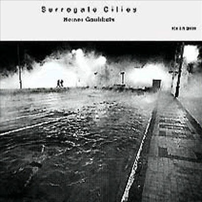 괴벨스 : 대체된 도시 (Heiner Goebbels : Surrogate Cities)(CD) - Peter Rundel