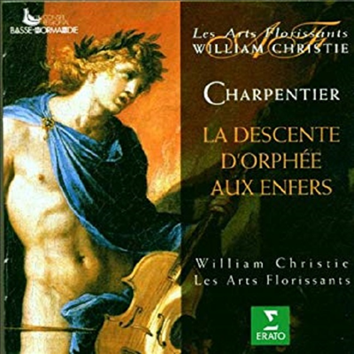 샤르팡티에 : 지옥으로 들어가는 오르페 (Charpentier : La Descente D&#39;Orphee Aux Enfers) - William Christie