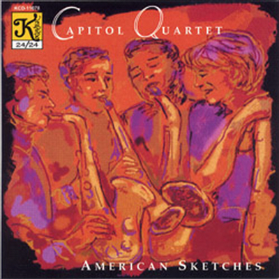 아메리칸 스케치 - 색소폰 사중주 (American Sketches - Saxophone Quartet)(CD) - Capitol Saxophone Quartet