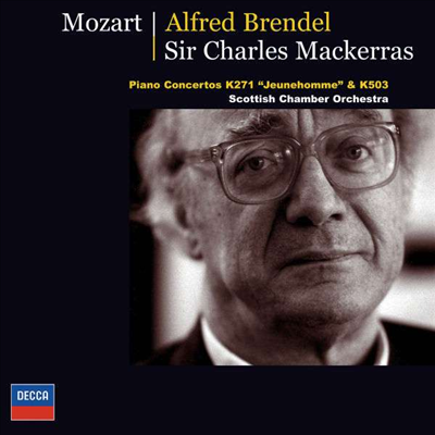 모차르트 : 피아노 협주곡 9, 25번 (Mozart: Piano Concerto No. K271 'Jeunehomme', No.25 K.503)(CD) - Alfred Brendel