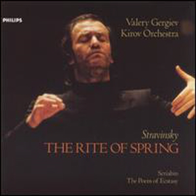 스트라빈스키 : 봄의 제전, 스크리아빈 : 법열의 시 (Stravinsky : Rite Of Spring, Scriabin: Poem Of Ecstasy)(CD) - Valery Gergiev