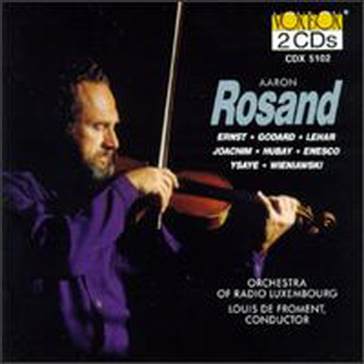 아론 로잔드가 연주하는 진귀한 낭만파 바이올린 협주곡 - 에른스트, 고다르, 레하르, 후바이, 이자이 (Aaron Rosand Plays Romantic Violin Concertos) (2CD) - Aaron Rosand