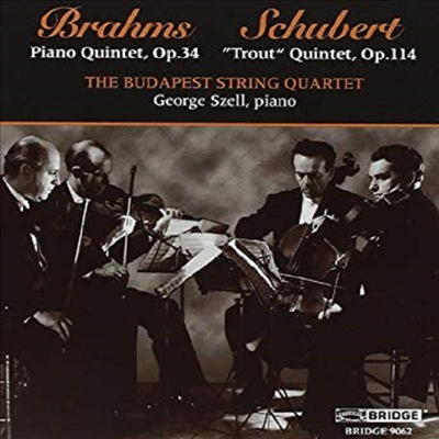 브람스, 슈베르트 : 피아노 오중주 Op.34, '숭어'Op.114 (Brahms, Schubert : Piano Quintet In F Minor Op.34, 'Trout' Quintet Op.114)(CD) - George Szell